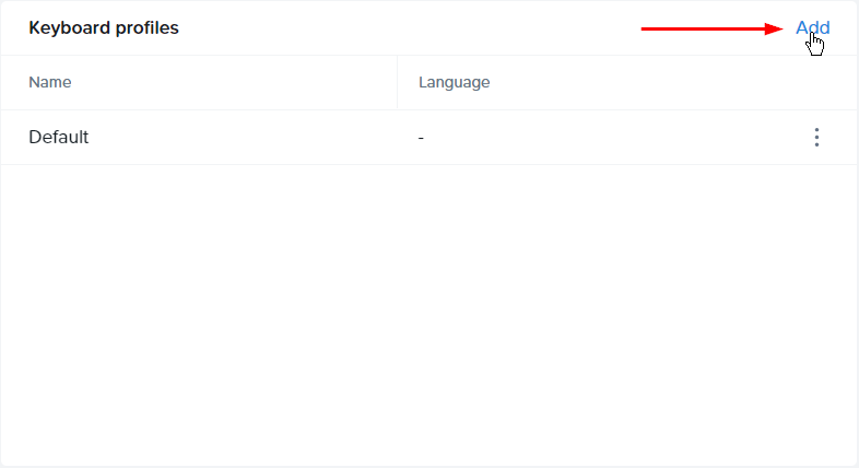 Account Session Settings - Add a Keyboard Profile