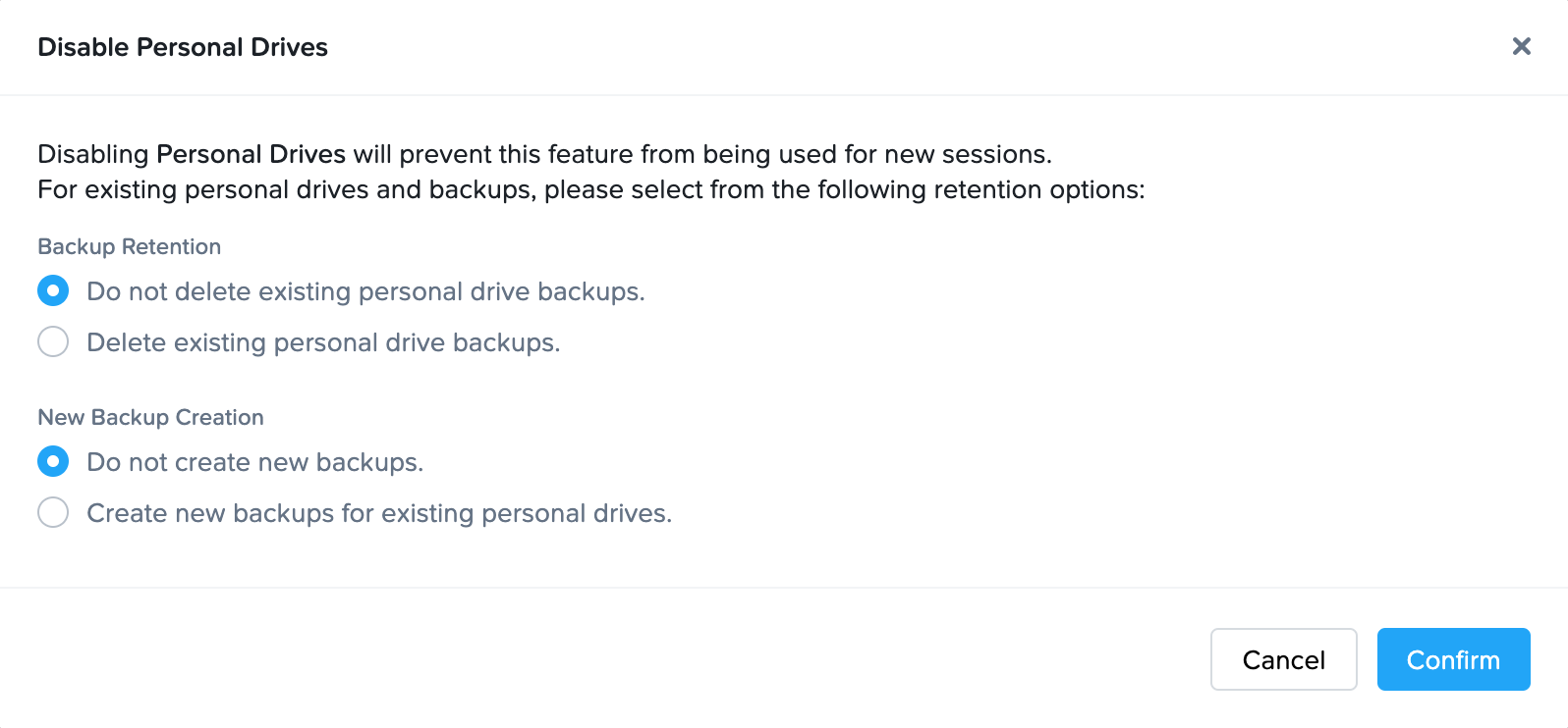 Disable Personal Drives - Backups