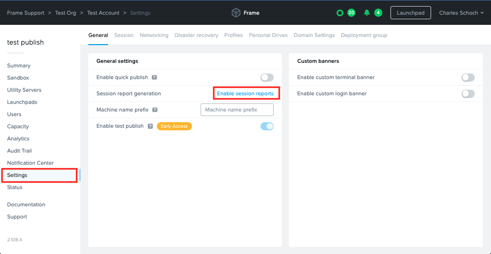 Settings - Enable Session Report Generation